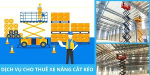 CHO THUÊ XE NÂNG CẮT KÉO Ở HẢI PHÒNG
